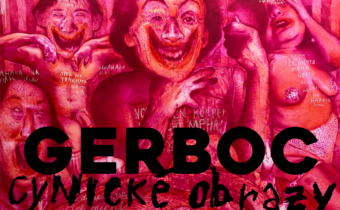 Martin Gerboc<br>Cynické obrazy<br>14 Mája o 18.00